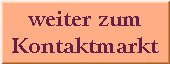 zum Kontaktmarkt